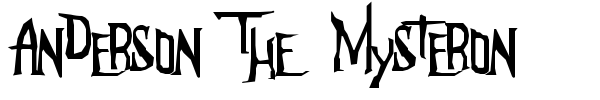 Anderson The Mysteron font preview